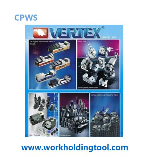 Vertex Machine Tool China supplier CPWS®China Precision Workholding